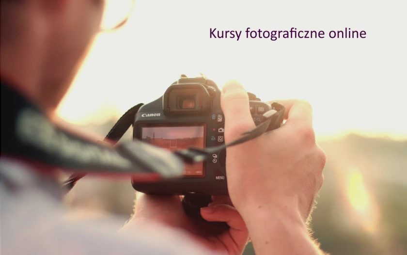 Kursy Fotografii Online Top Szkole Fotograficznych Z Certyfikatem