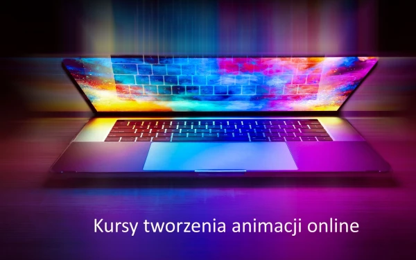 Kursy tworzenia animacji - TOP 10 szkoleń online z certyfikatem