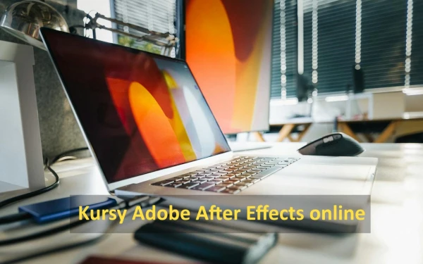 Kursy After Effects online - TOP 10 szkoleń z certyfikatem