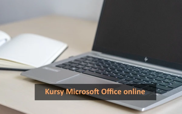 Kursy Microsoft Office online - TOP 10 szkoleń z certyfikatem